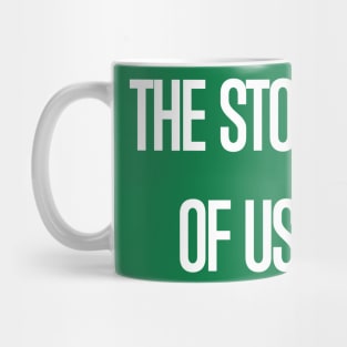 The Story of Us Mug